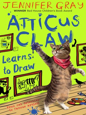 cover image of Atticus Claw Learns to Draw